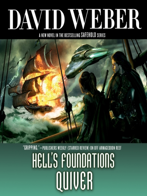Title details for Hell's Foundations Quiver by David Weber - Wait list